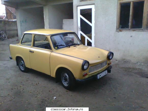 noua achizite trabant 601 mia placut masina cat timp avuto mai lucrat schimbat ceasurile bord cele