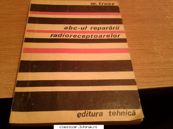 vechituri diverse adauga repararii traducere din poloneza, editura tehnica 1971. volumul contine