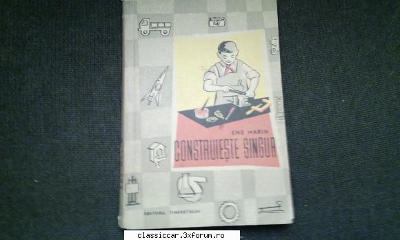 vechituri diverse adauga singur ene marin, editura 1962. carte prezinta diferite utile care pot