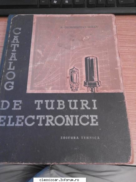 vechituri diverse aparat radio vef 202 s-a datse adaga tuburi georgescu golea, editura tehnica 1956.