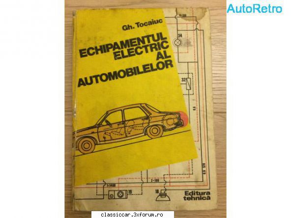 anticariat autoretro electric cartea trateaza reglajul, depanarea defectelor electric lada,