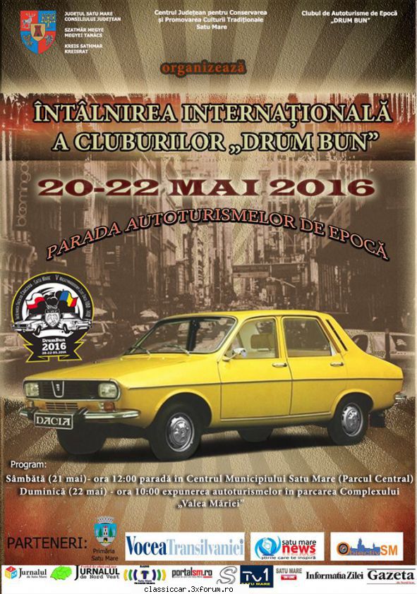 intalnirea drum bun satu-mare 21-22 mai 2016 afisul nostru. doresc drum bun tuturor, vreme frumoasa