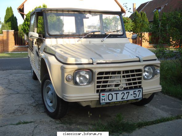 citroen mehari venit vara, mhari si-a reintrat atributii .... dup spt trecut si-a luat itp brio