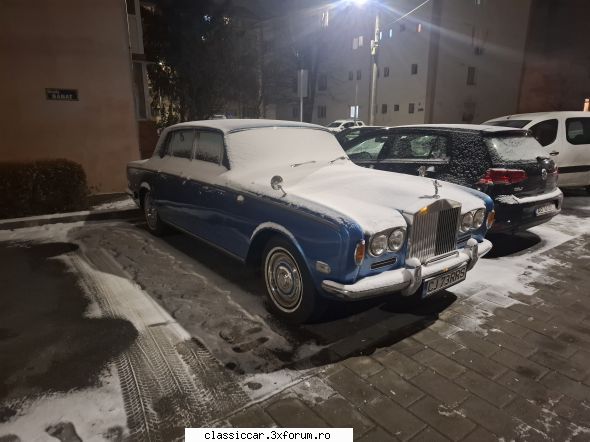 prin arges silver shadow-ul l-am acu' c�teva luni. fine poza aceea acuma an, doi. data aceasta