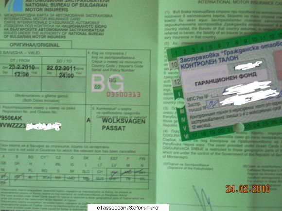 aici e cartea verde (valabila pe tot teritoriul ue, cu cateva exceptii) si asigurarea . nu pot