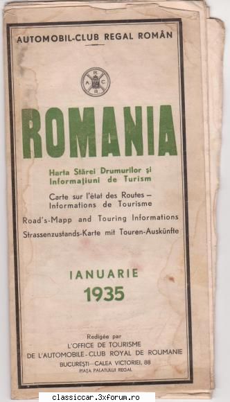 AUTOMOBIL CLUB REGAL ROMAN din 1935 - Harta starei Drumurilor si Informatiuni de Turism - File de istorie