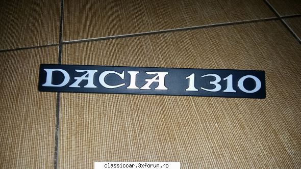 Bazar - piese diverse de vanzare - sigla Dacia 1310 noua - 35 lei - Vanzari  piese si accesorii