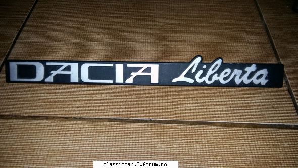 Bazar - piese diverse de vanzare - Emblema noua Dacia Liberta - 150 lei - Vanzari  piese si accesorii
