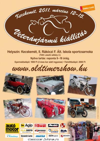 CALENDAR EVENIMENTE OLDTIMER-YOUNGTIMER 2011 - Expo de oldtimere Kecskemet 12-15 - Arhiva evenimente 2011