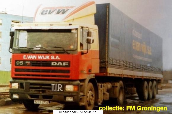 Camioane epave sau nu, vechi sa fie - DAF 95, in anii '90 - Am vazut prin Romania