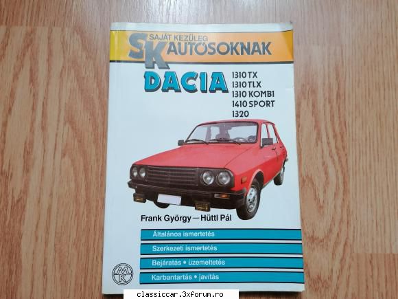 Carte tehnica Dacia 1310, 1410, 1320 - Carte tehnica Dacia 1310 - Vanzari- cumparari carti si reviste auto