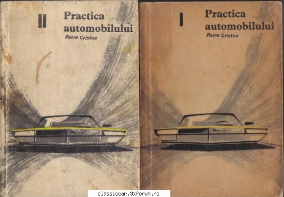 Carti - Petre Cristea-Practica automobilului - Classicopedia