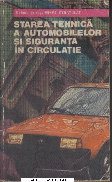 Carti - Starea tehni..., 1984, 174 pagini Multe lucruri - Classicopedia