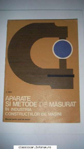 Carti Diverse - Aparate si metode de masurat in industria - Vanzari- cumparari carti si reviste auto