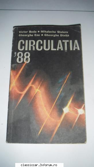 Carti Diverse - Circulatia 88 15 lei+12 lei posta - Vanzari- cumparari carti si reviste auto
