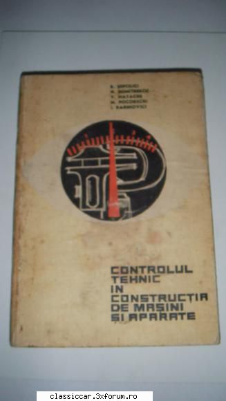 Carti Diverse - Controlul tehnic in constructia de masini si - Vanzari- cumparari carti si reviste auto