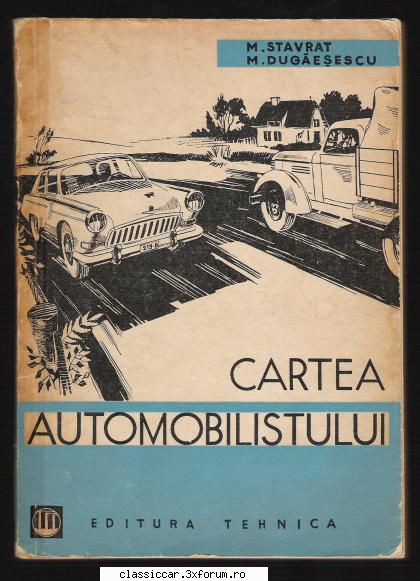 Carti Tehnice din domenii variate - Cartea Automobilistului - M - Vanzari- cumparari carti si reviste auto