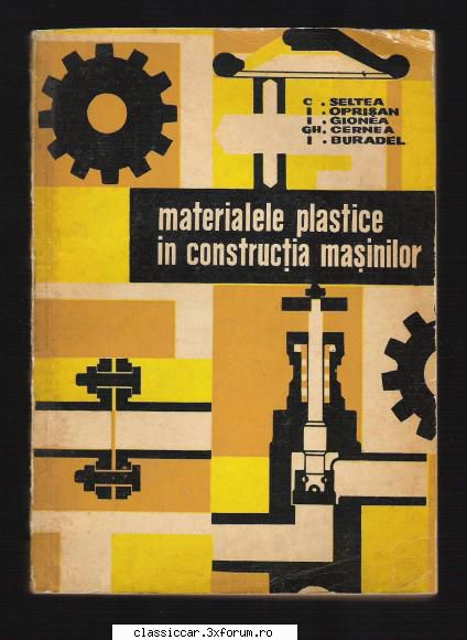 Carti Tehnice din domenii variate - Materialele Plastice in - Vanzari- cumparari carti si reviste auto