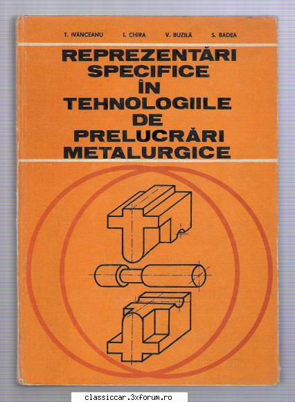 Carti Tehnice din domenii variate - Reprezentari Specifice in - Vanzari- cumparari carti si reviste auto