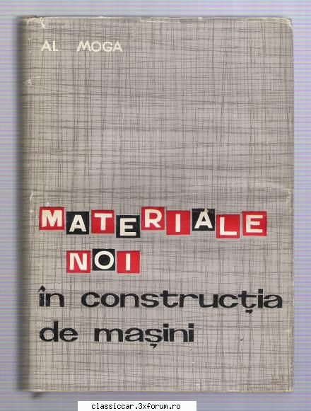 Carti Tehnice din domenii variate - Materiale Noi in Constructia - Vanzari- cumparari carti si reviste auto