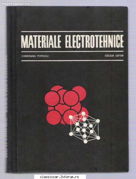 Carti Tehnice din domenii variate - Se mai adauga: Materiale - Vanzari- cumparari carti si reviste auto