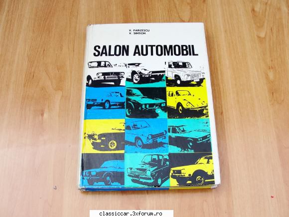 Catalog ,,Salon Automobil" - Vand o carte foarte interesanta ce - Vanzari- cumparari carti si reviste auto