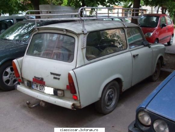Clasice din Timisoara - Trabant Kombi portbagajul de deasupra este mai - Am vazut prin Romania