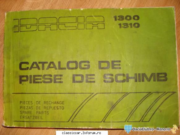 Cumpar Catalog piese de schimb Dacia - Cumpar catalogul cu piese - Vanzari- cumparari carti si reviste auto