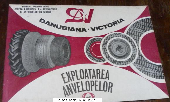 DANUBIANA,VICTORIA colectia de ''amintiri'' - va mai aduceti aminte de cele doua fabrici de - File de istorie