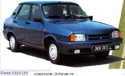 Dacia 1310 TX 1987 - 1320 s-o fi lansat in 87 dar, taica-miu a avut un - Prezentare masini