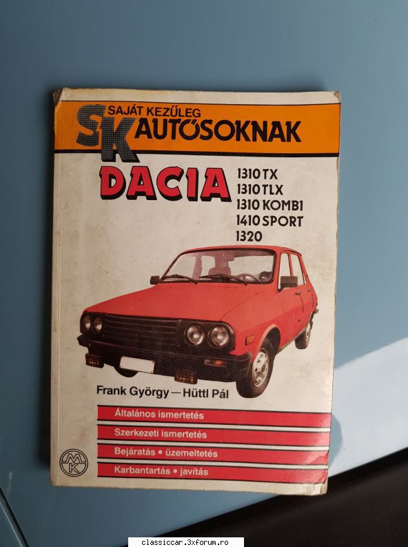 Dacia 1310 TX Import Ungaria. Atestata - tergeo1 - Vanzari auto-moto clasice direct de catre proprietari