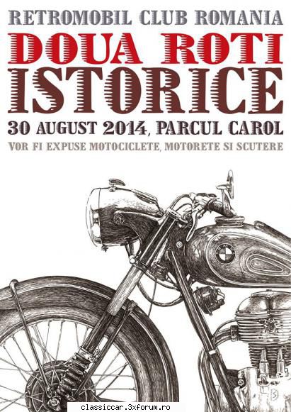 Doua roti istorice, editia a III-a - Doua roti istorice, editia a III-a se va - Arhiva evenimente 2014