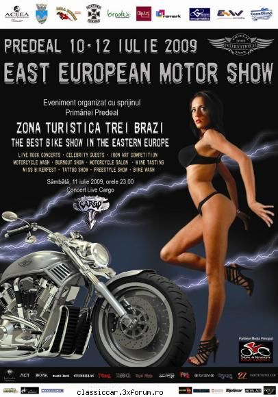 EAST EUROPEAN MOTOR SHOW, PREDEAL, 10-12 IULIE 2009 - EAST EUROPEAN MOTOR SHOW - Arhiva evenimente 2009