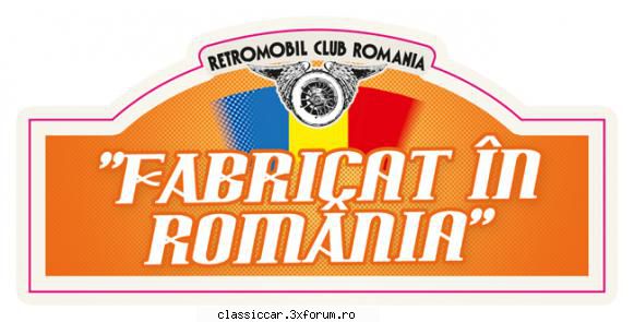 Fabricat in Romania : 20 octombrie 2012 - Vor fi expuse 39 de vehicule (20 de modele - Arhiva evenimente 2012