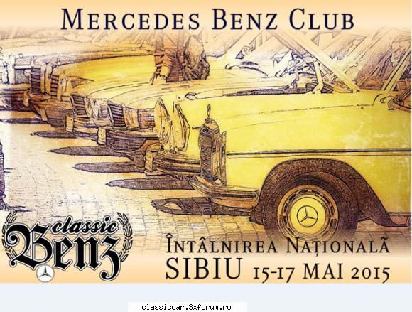 Intalnirea Nationala MBClassic Mercedes Benz Club - hambasan - Arhiva evenimente 2015