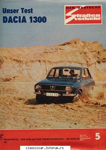 Istoria Daciei - Test cu Dacia 1300 - File de istorie
