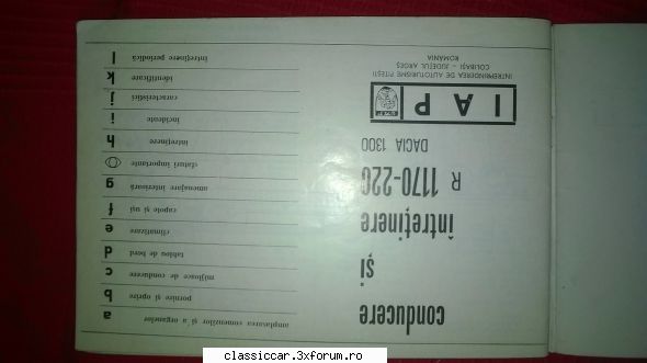 Manual Utilizare Dacia 1300 - pozele sunt rasturnate - Vanzari- cumparari carti si reviste auto