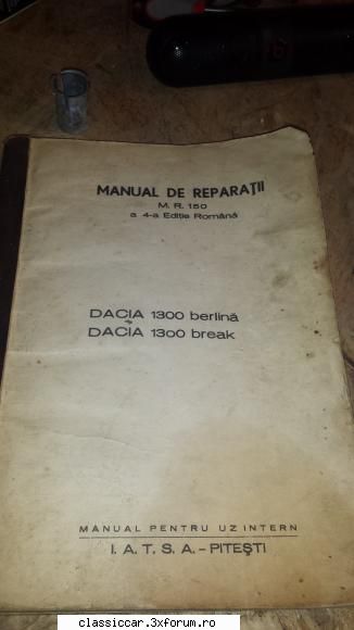 Manual reparatie Dacia 1300 - Vand manual de reparatie pentru - Vanzari- cumparari carti si reviste auto