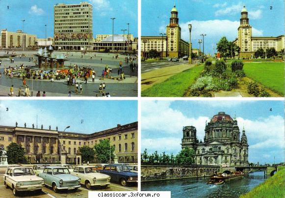 Masinile noastre in carti postale, vederi, poze de familie - Berlinul de est, 1973 - File de istorie