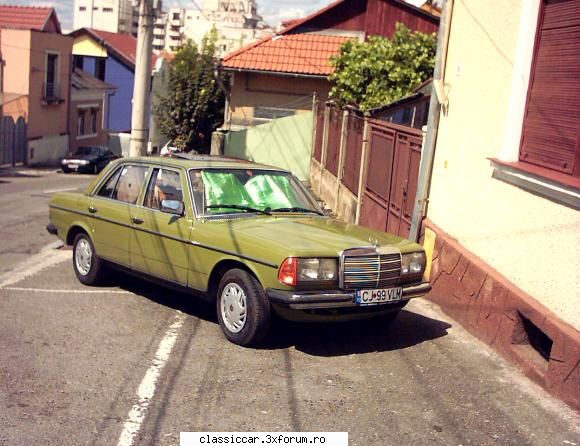 Mercedes W123 - Arata bine in culoarea asta verde - Am vazut prin Cluj-Napoca