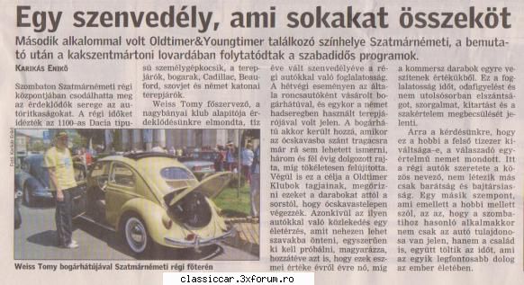 Nemzetkozi Oldtimer talalkozo � Szatmarnemeti � 2012 - Tomy Bacsi a Star!!!!!!!!! - Hungarian corner