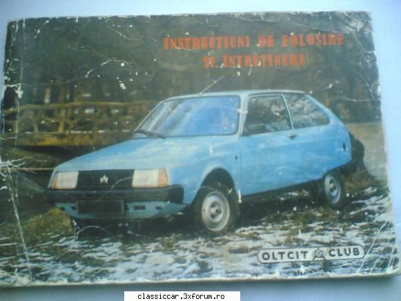 Oltcit Club-1986 - GHID DE INSTRUCTIUNI.sI ASTA CAM UZAT! - Prezentare masini