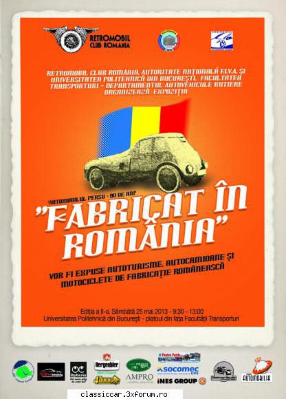 RETROMOBIL organizeaza sambata 25 mai aII-a editie FABRICAT IN ROMANIA - vmarian - Arhiva evenimente 2013