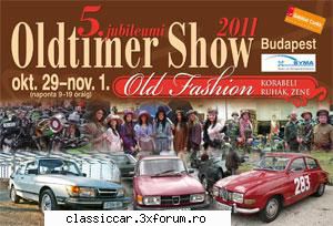 Show OLDTIMER Budapesta - Oldtimer Show Budapesta! (29. oct-1 noi.) Pe - Arhiva evenimente 2011