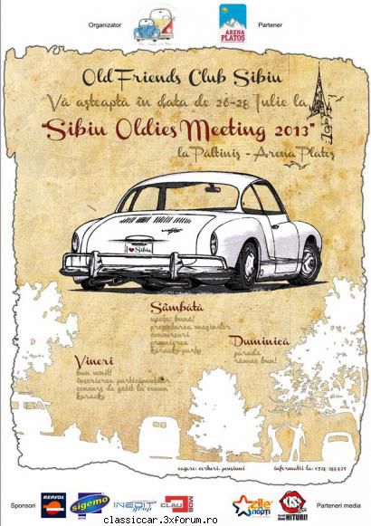 Sibiu Oldies Meeting 2013 - Afisul oficial! Multumim sponsorilor! - Arhiva evenimente 2013