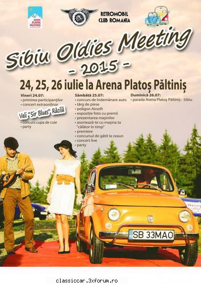 Sibiu Oldies Meeting 2015 - In weekendul urmator ne vedem la cel mai fain - Arhiva evenimente 2015