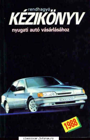Vand: - Rendhagy� k�zik�nyv nyugati aut� v�s�rl�s�hoz 332 - Vanzari- cumparari carti si reviste auto