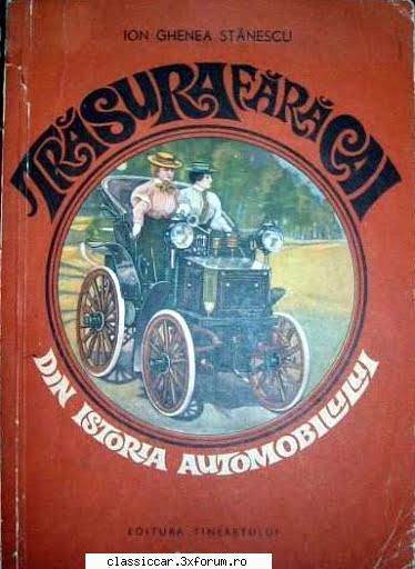 Vand: - Trasura fara cai 208 pagini de istorie auto - Vanzari- cumparari carti si reviste auto