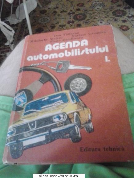 Vand Cartea Agenda Automobilistului. - Volumul 1 Pret:30 de lei+tax - Vanzari- cumparari carti si reviste auto