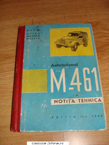 Vand cartea"Notita tehnica pentru autoturismul M-461" - dragoos - Vanzari- cumparari carti si reviste auto